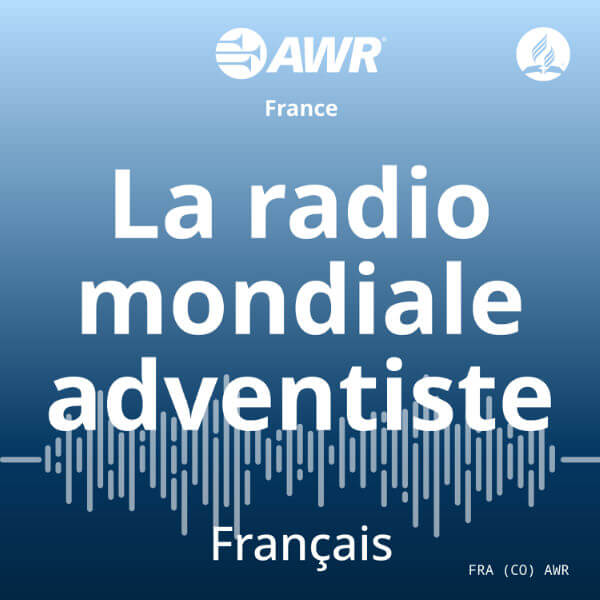 AWR French – Programme quotidien (30 minutes)