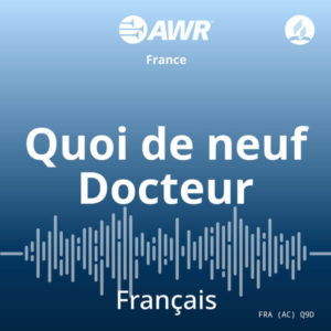 AWR French / Français – Quoi de neuf Docteur