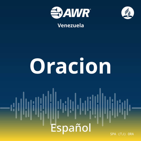 AWR en Espanol – Oracion