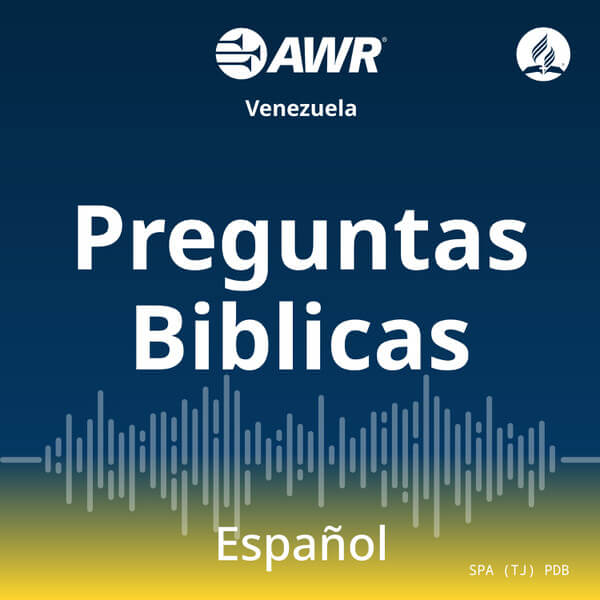 AWR en Espanol – Preguntas Biblicas