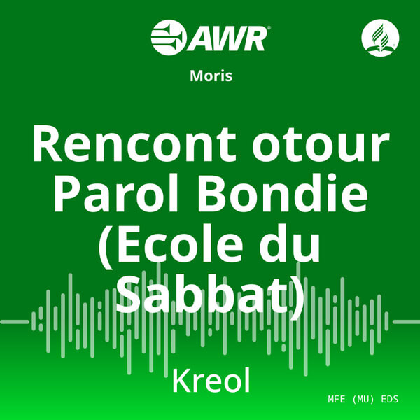 AWR Kreol – Rencont otour Parol Bondie (Ecole du Sabbat) [Morisyen EDS]