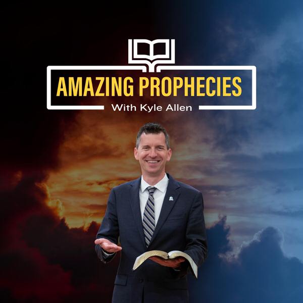 Amazing Prophecies, with Dr. Kyle Allen