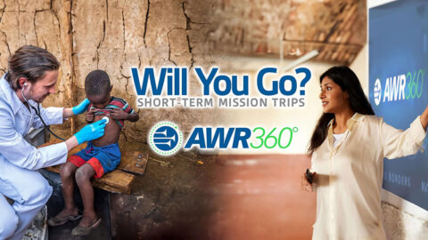 Will You Go - AWR360° - Short term mission trips
